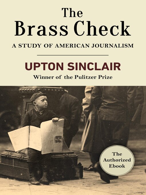 Title details for The Brass Check by Upton Sinclair - Available
